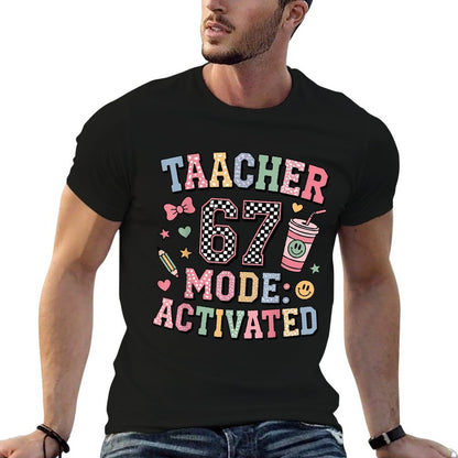 Funny Teacher 67 Mode Activated Educator Humor Design  Relaxed-fit T-Shirt