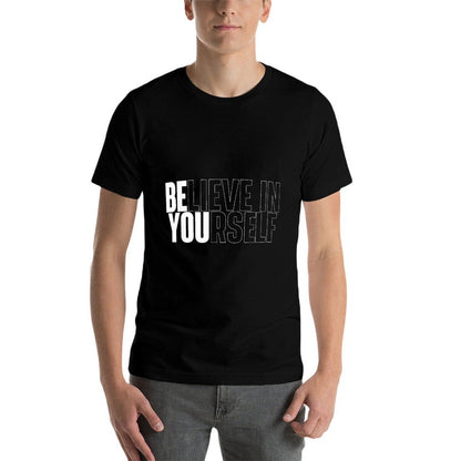 Believe In Yourself Motivational Quote Inspiration Positive  Ribbed Collar T-Shirt