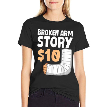 Cool Broken Arm Design For Men Women Kids Elbow Broken Arm T-Shirt