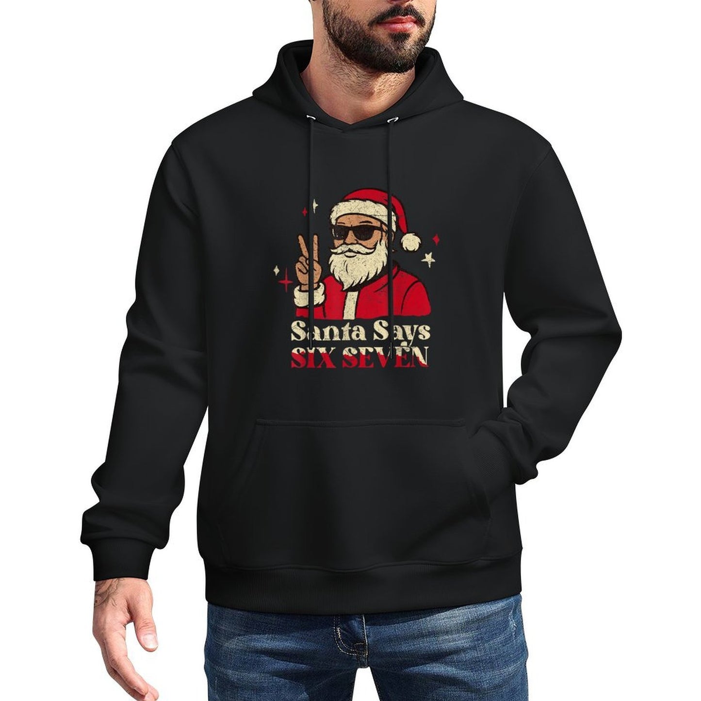 Funny Santa Says Six Seven 67 Meme Christmas Holiday 6 7 Casual Wear Hoodie