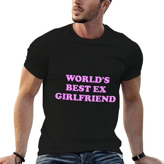 World&#39;s Best Ex Girlfriend Apparel T-Shirt