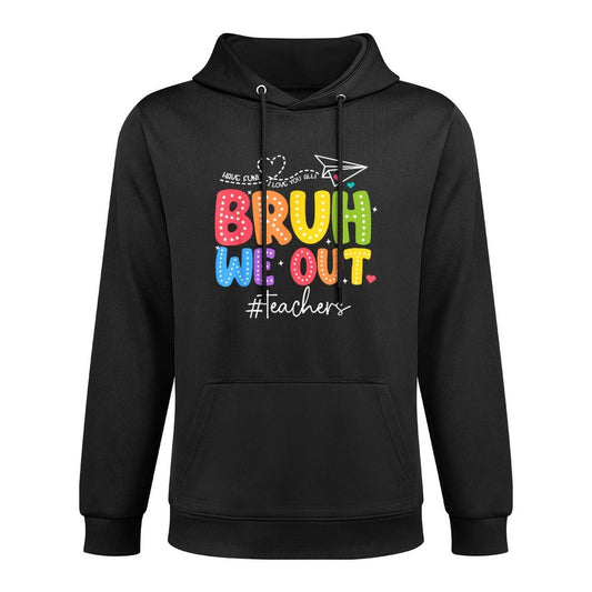 Bruh We Out Teachers Cute End Of School Year Groovy Summer Casual Wear Hoodie