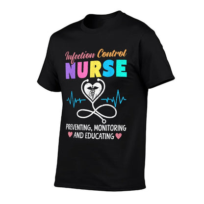 Infection Control Nurse T-Shirt