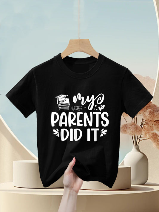 My Parents Did It Graduation Graduated Kids T-Shirt