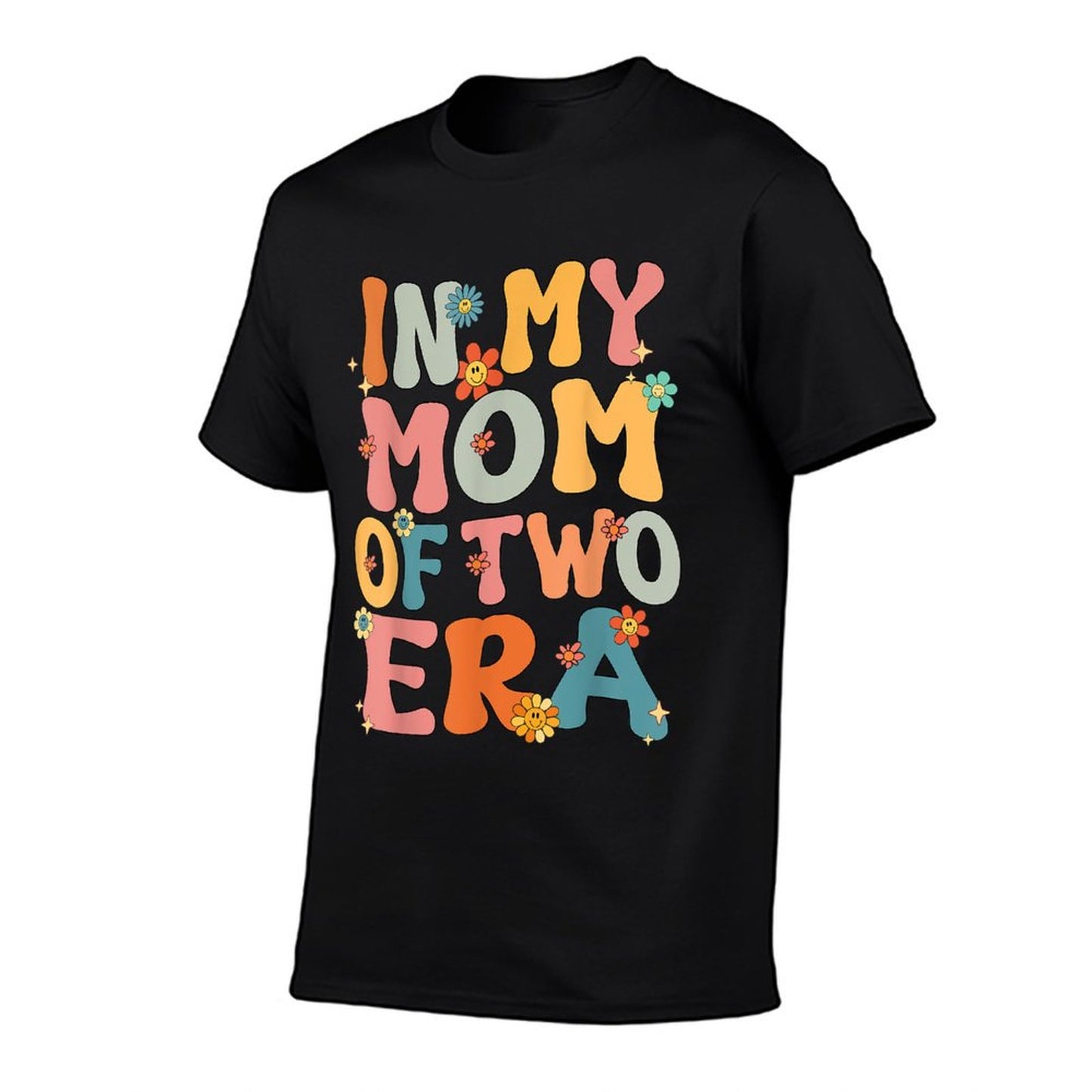 In My Mom Of Two Era Groovy Funny Mom Of Two Kid Mother Day T-Shirt