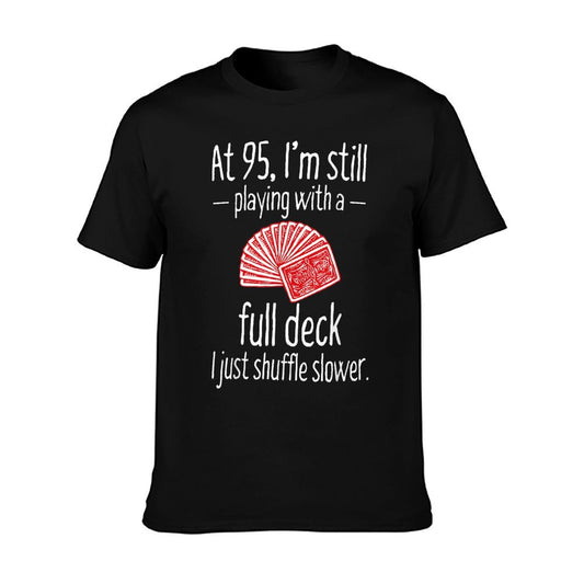 Funny 95th Birthday Gift 95 Year Old Cards T-Shirt