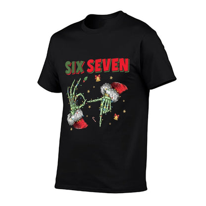 6 7 Funny Christmas Six Seven for Kids Women Men Girls  Versatile T-Shirt