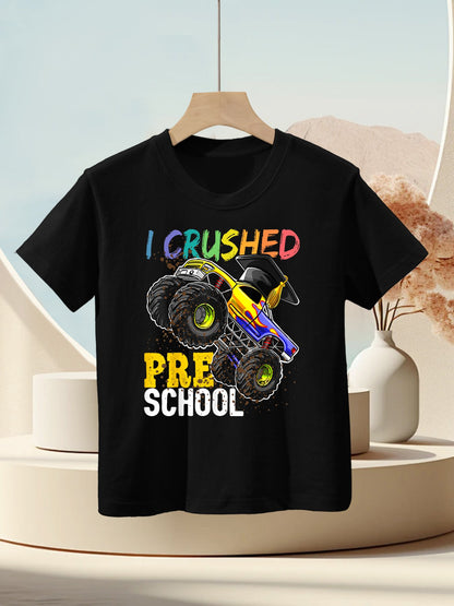 I Crushed Preschool Monster Truck Graduation Cap Gift Boys Kids T-Shirt