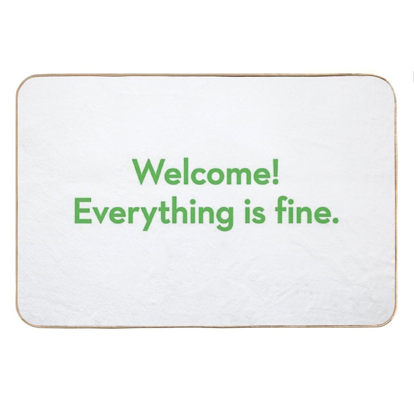 Welcome! Everything Is Fine - The Good Place Bath Mat