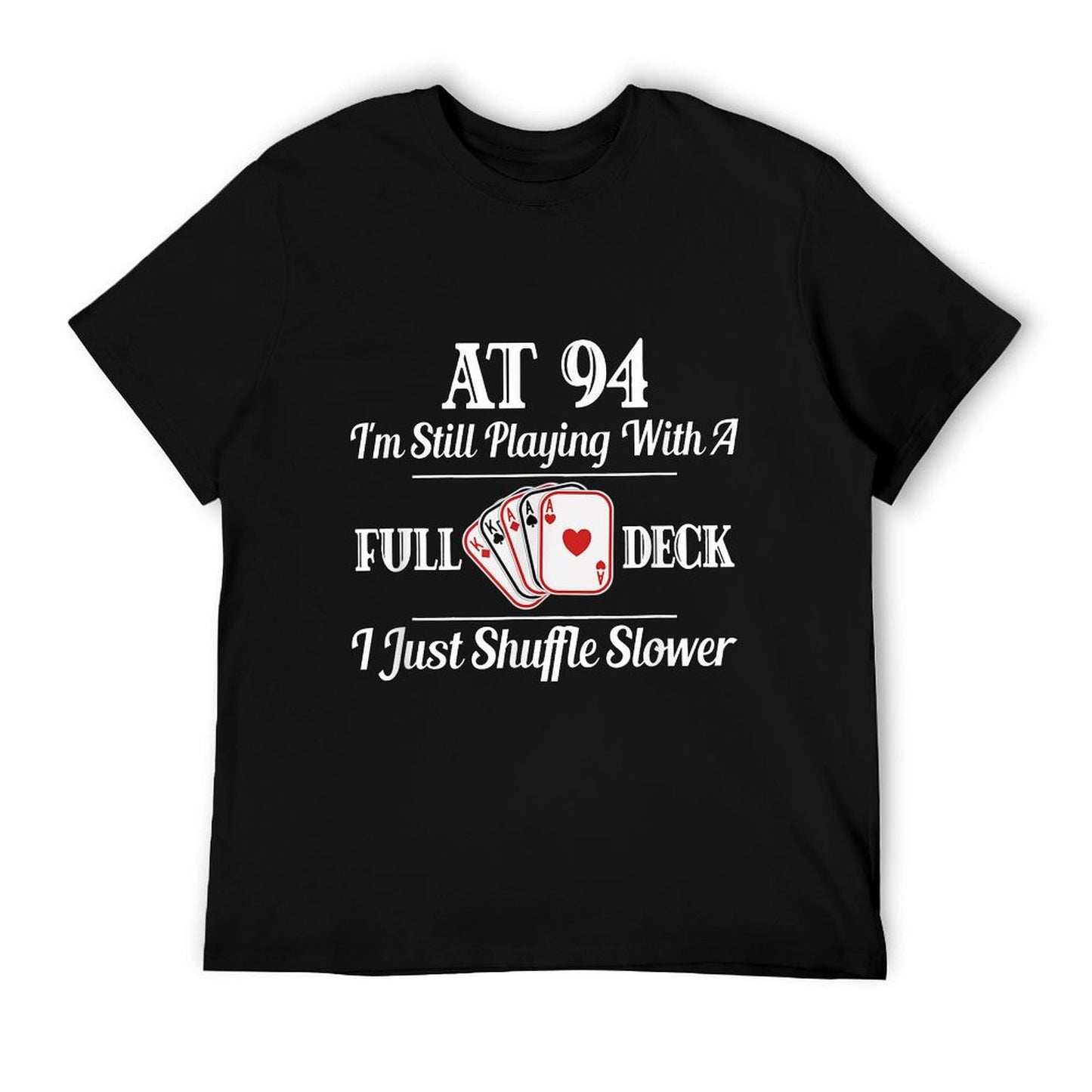 Funny 94th Birthday Gift - 94 Year Old Cards Shirt T-Shirt
