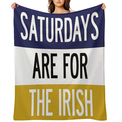 Saturdays Are for The Irish Throw Blanket