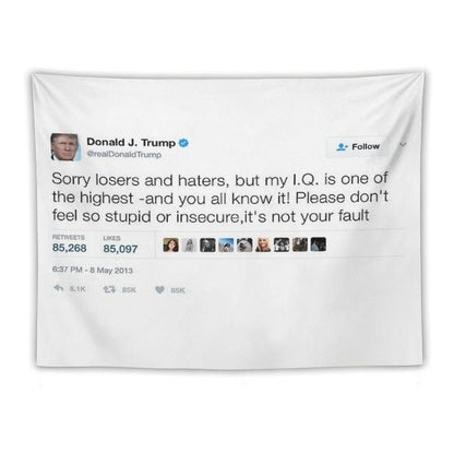 Donald Trump - My IQ Is One of The Highest Tapestry