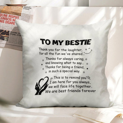 To My Bestie Thank You for The Laughter Linen Throw Pillow Cover
