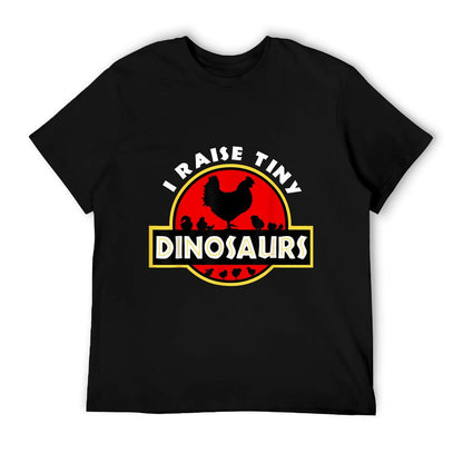 I Raise Tiny Dinosaurs Chicken Lover T-Shirt