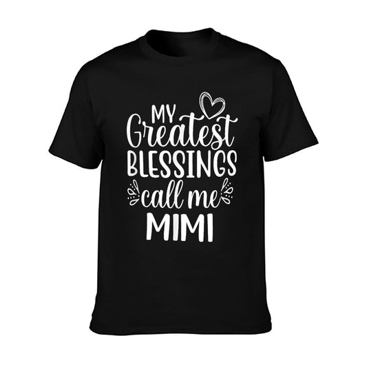 My Greatest Blessings Call Me Mimi Grandmother Grandma T-Shirt