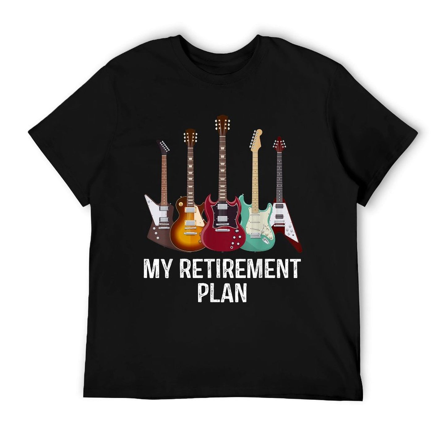 My Retirement Plan Guitar Gift Music Players Guitarist T-Shirt