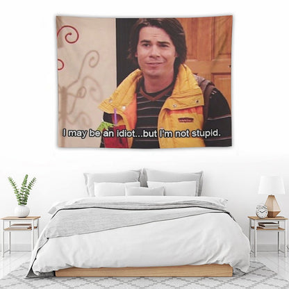 Spencer Shay- I May Be An Idiot, But I'm Not Stupid Tapestry