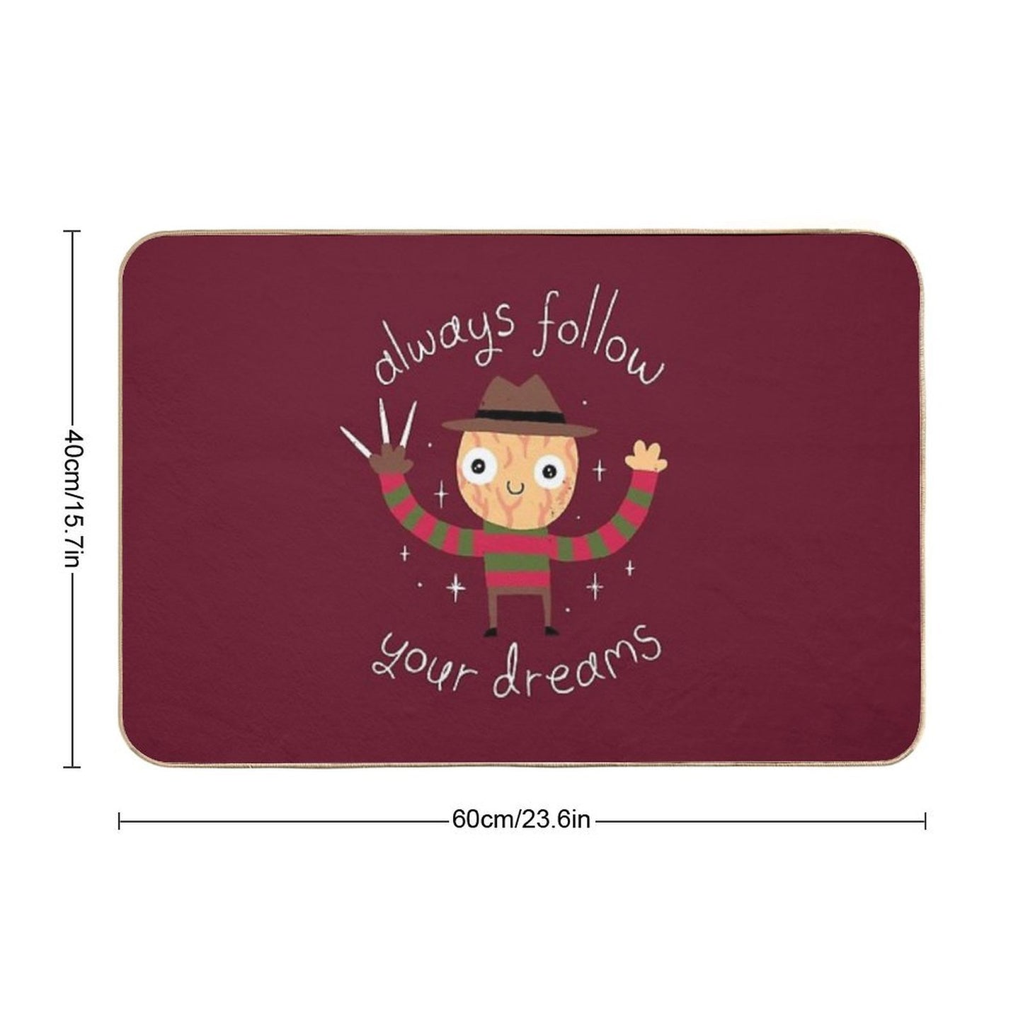 Always Follow Your Dreams  Pet-Safe Bath Mat