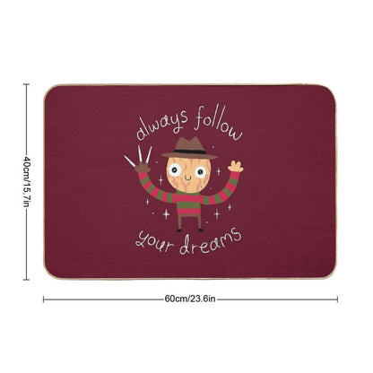 Always Follow Your Dreams  Pet-Safe Bath Mat