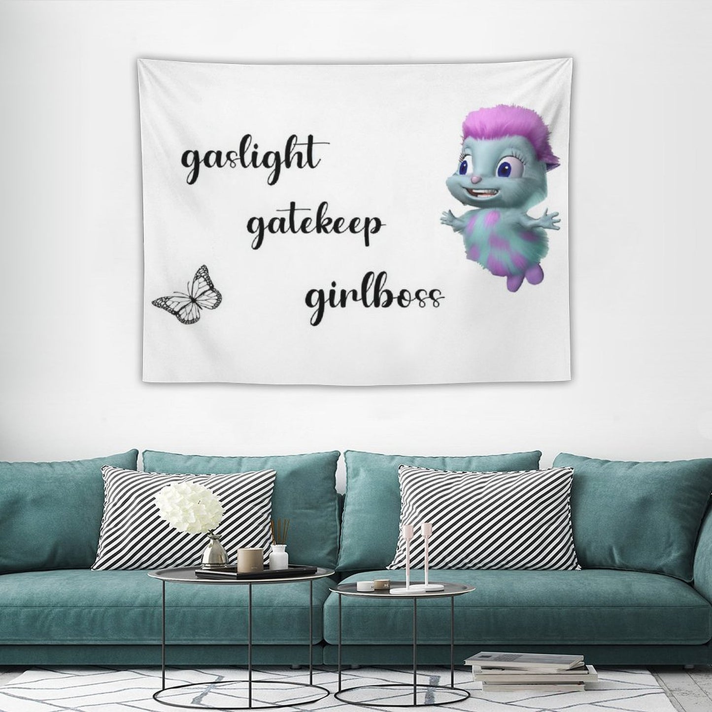 Bibble Says Gaslight, Gatekeep, Girlboss Tapestry