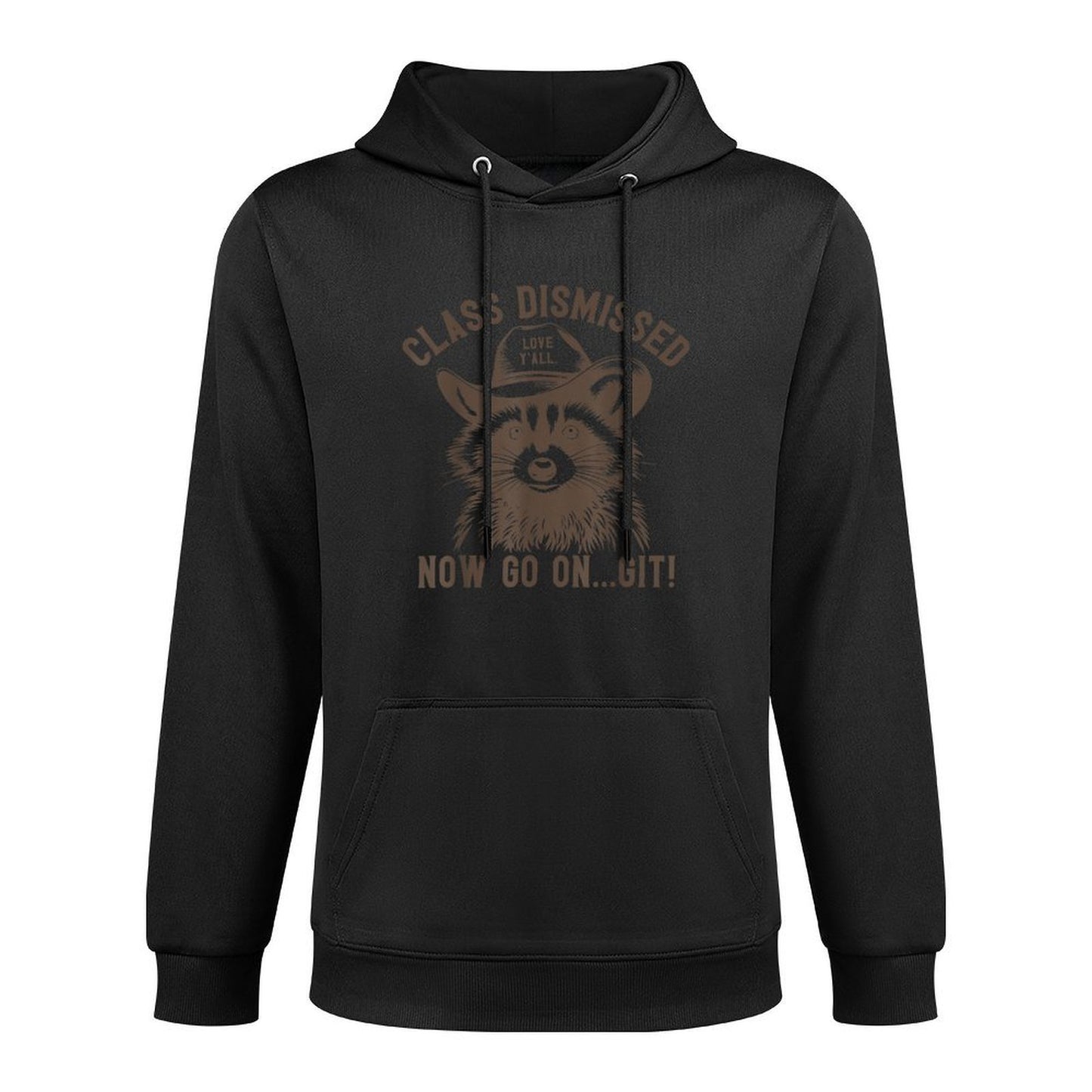 Raccoon Class Dismissed Now Go On Git Fun Last Day of School Casual Wear Hoodie