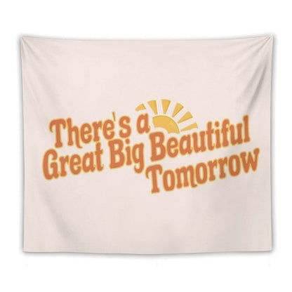 Great Big Beautiful Tomorrow 3 Tapestry
