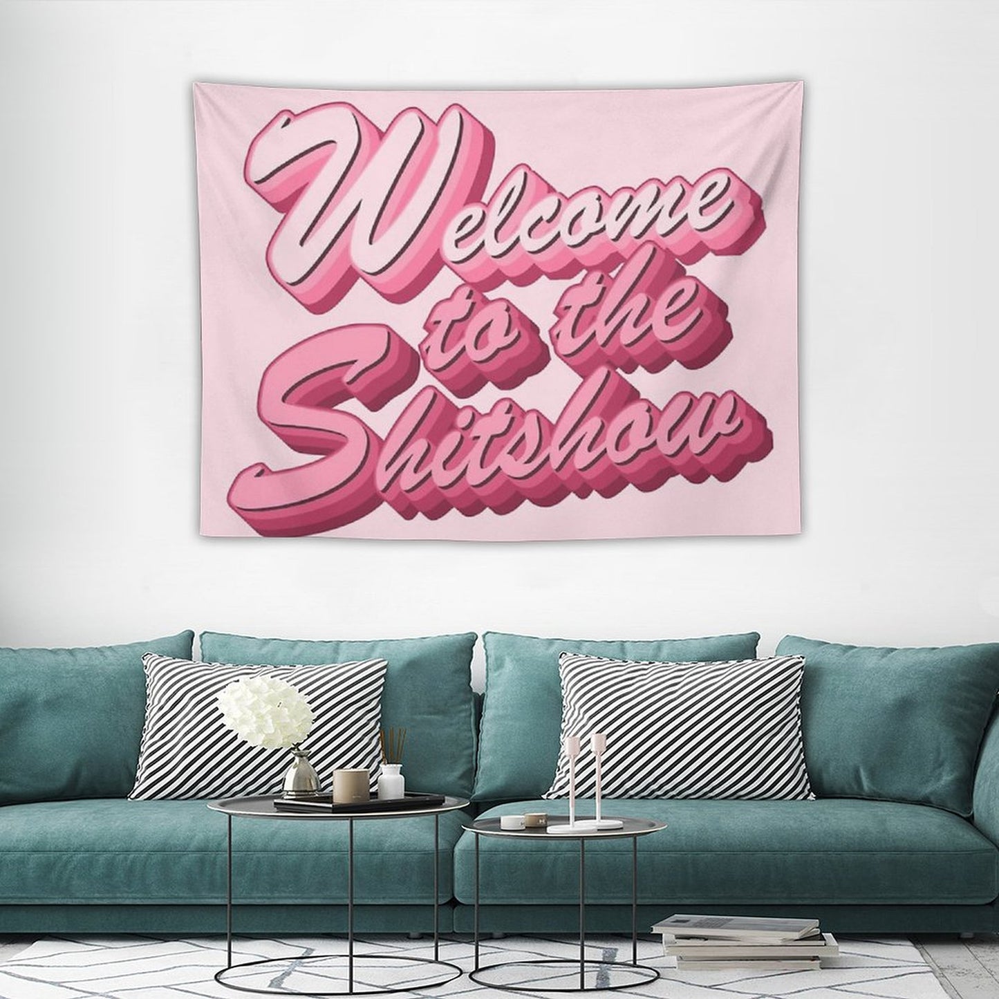 Welcome to The Shitshow Text in Pink Tapestry