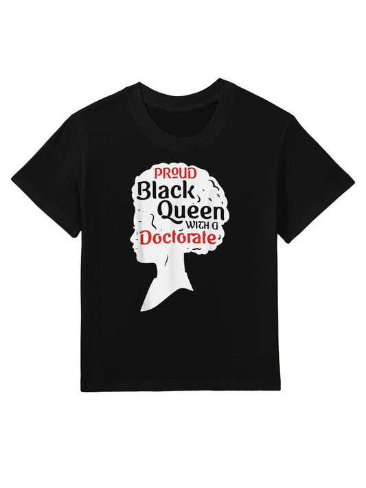 Proud Black Queen PhD Graduation Gift Afro Doctorate Kids T-Shirt