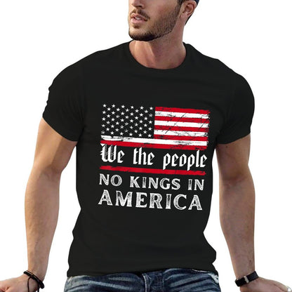No Kings In America We The People  Affordable Price T-Shirt