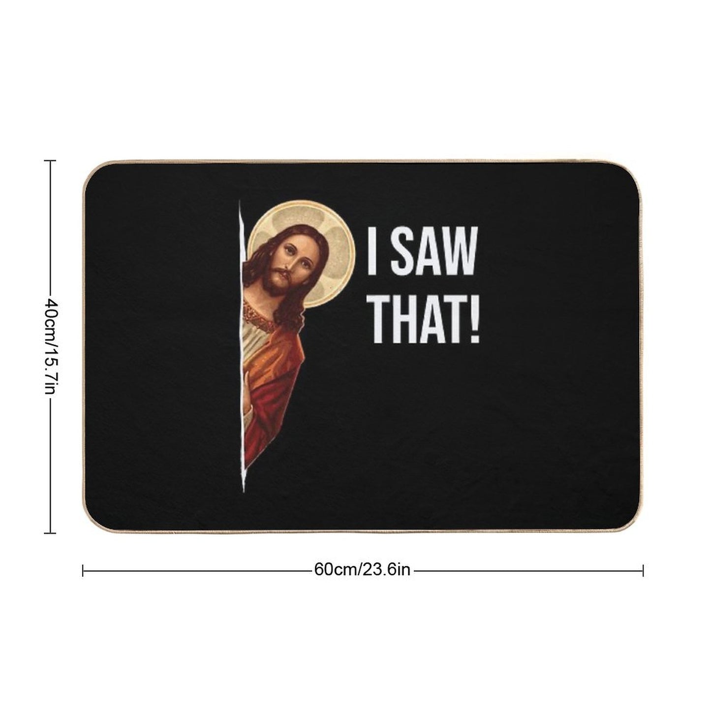 Jesus Meme I Saw That Bath Mat
