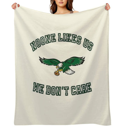 Philadelphia Eagles Noone Likes Us We Don't Care Throw Blanket