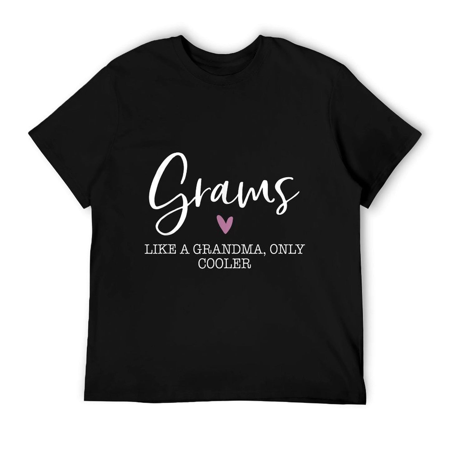 Grams Like A Grandma Only Cooler Heart Mother&#39;s Day Grams T-Shirt
