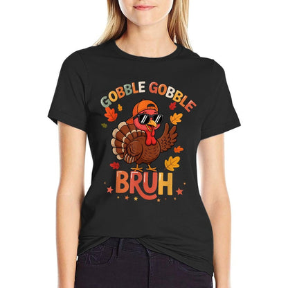 Bruh Funny Thanksgiving Turkey Gobble Boys Girls Kids  Versatile T-Shirt