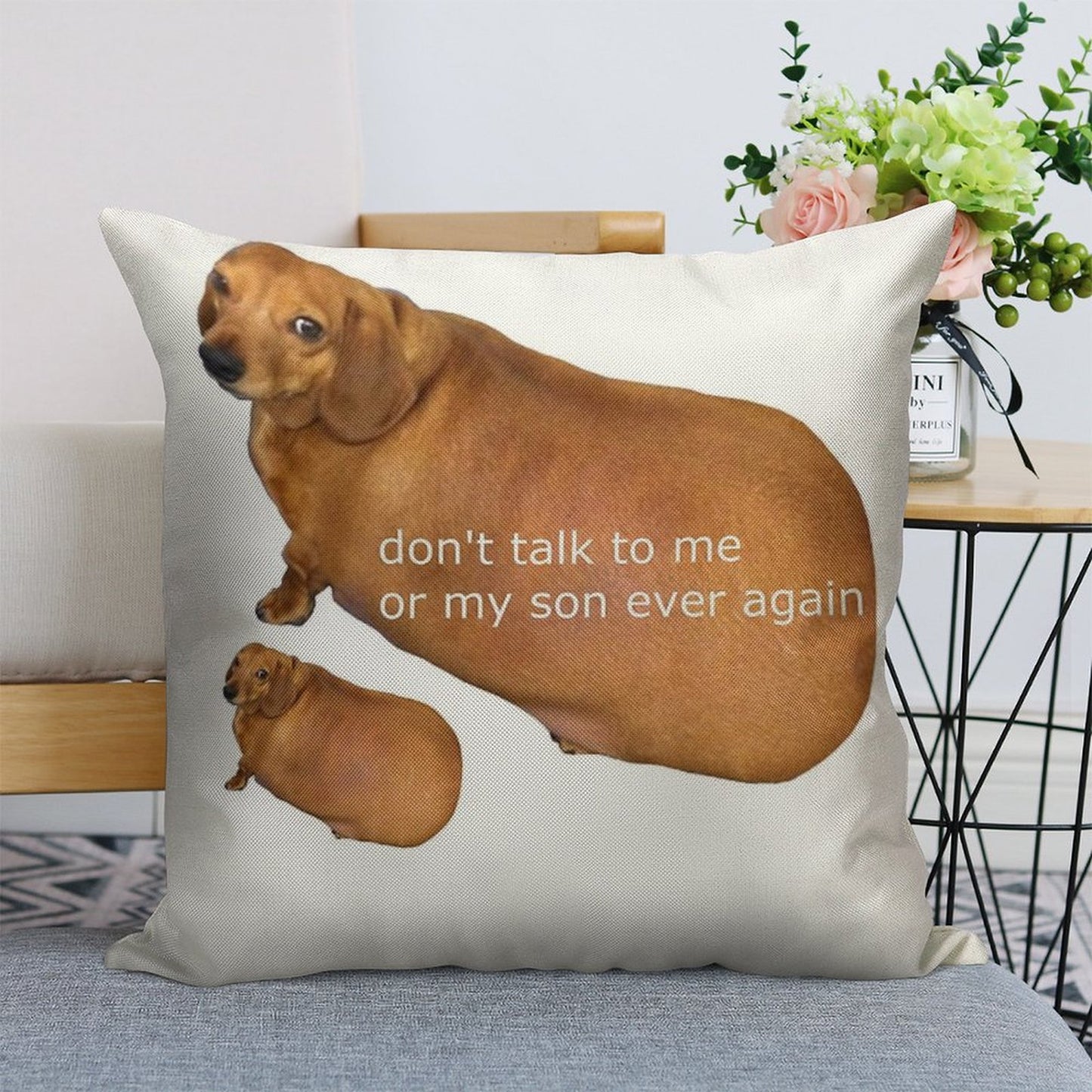 Don't Talk to Me Or My Son Ever Again - Geek Linen Throw Pillow Cover