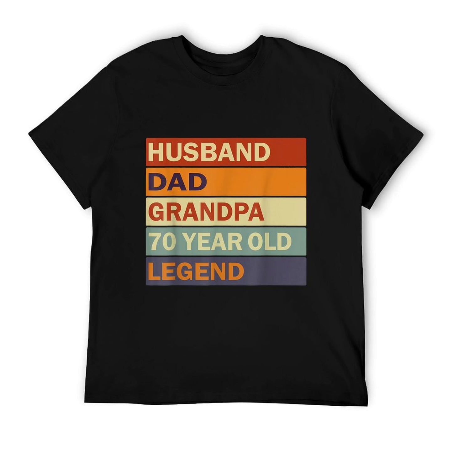 Vintage 70th Birthday Saying For 70 Year Old Dad And Grandpa T-Shirt