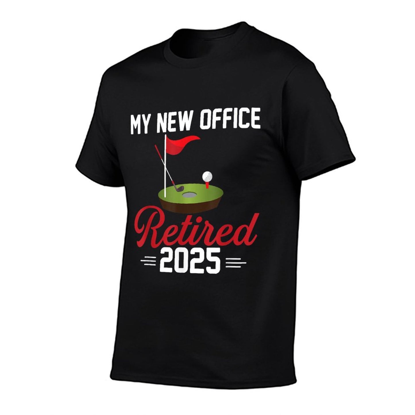 My New Office Retired 2025 Golf Retirement T-Shirt