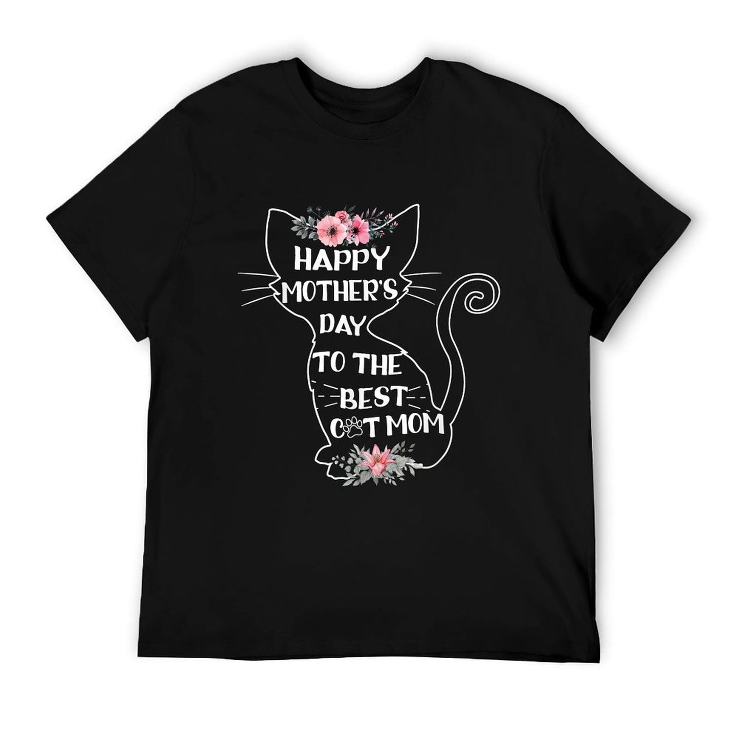 Happy Mother&#39;s Day To The Best Cat Mom Mothers Day Cat Lover T-Shirt