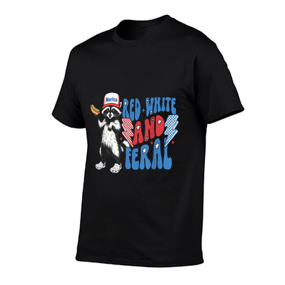 Red White And Feral Funny Raccoon 4th of July Patriotic  Versatile T-Shirt