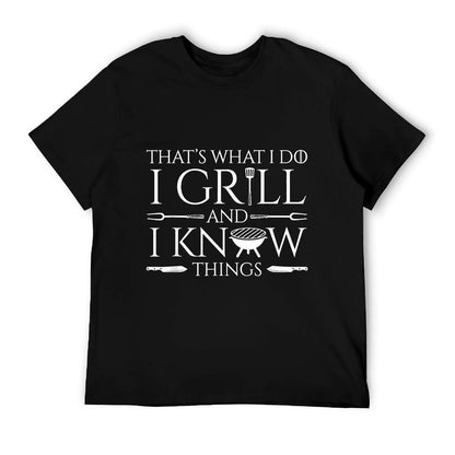 Fun I Grill And Know Things Meat Lover Barbecue Dad Gift T-Shirt