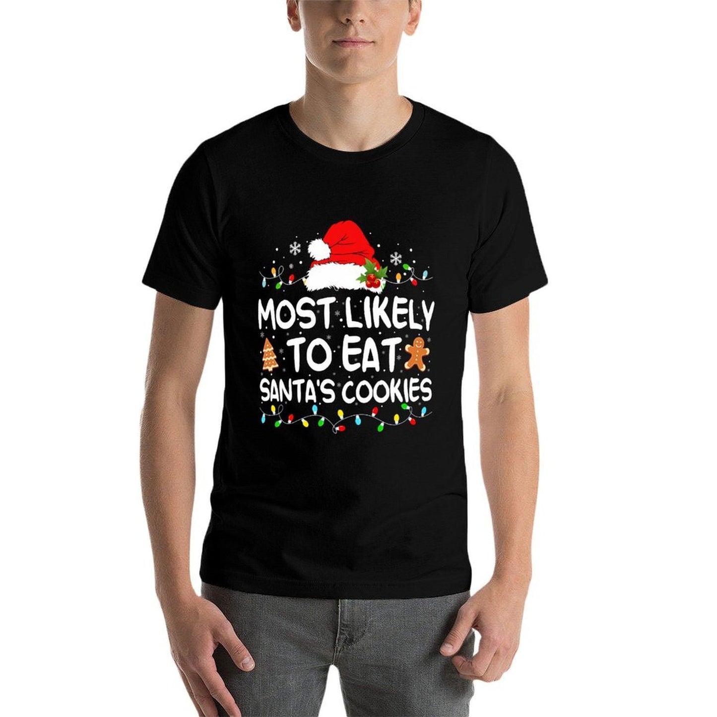 Most Likely to Eat Santas Cookies Funny Family Christmas  High-quality Stitching T-Shirt