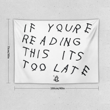 Drake - If You’re Reading This It’s Too Late Tapestry