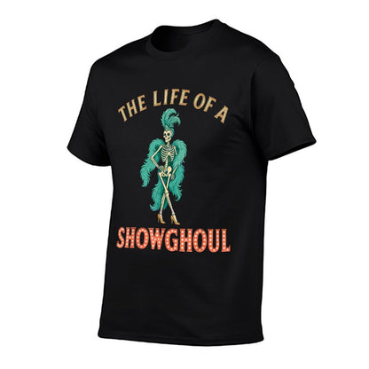 The Life of A Showghoul Retro Halloween Show Skeleton Girl  Vintage-inspired T-Shirt