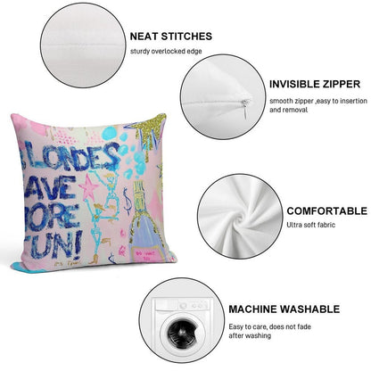 Blondes Have More Fun Soft Skin-Friendly Throw Pillow