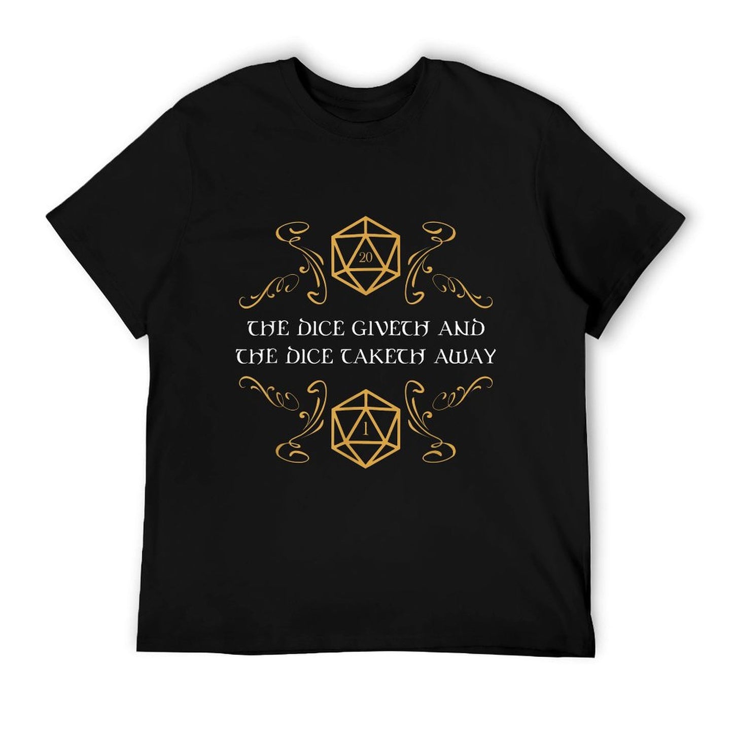 D20 Dice Giveth And Taketh Away Funny Nerdy T-Shirt