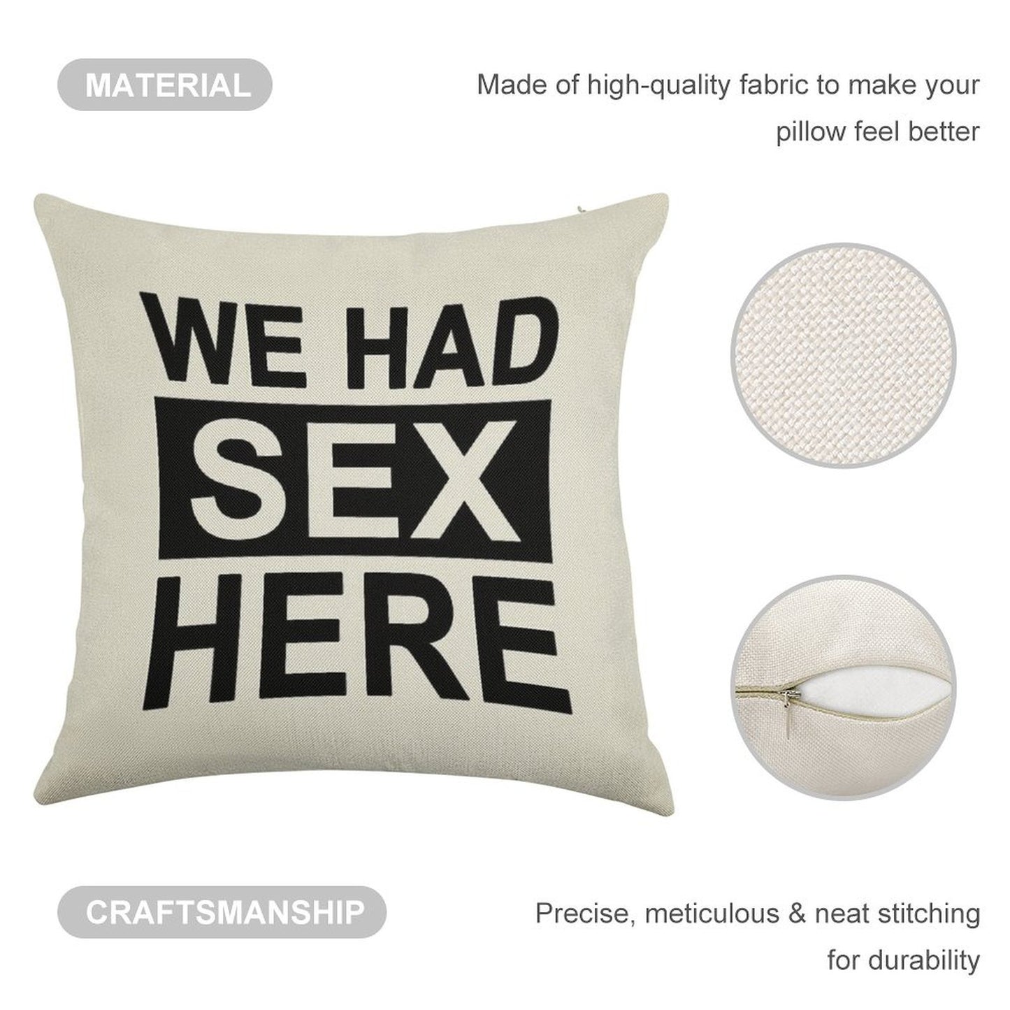 We Had Sex Here Linen Throw Pillow Cover