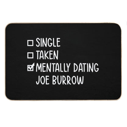 Mentally Dating Joe Burrow #2 Bath Mat