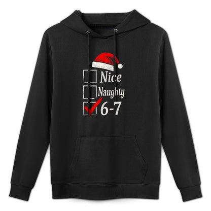 6-7 Meme Nice Naughty 67 Christmas Brain Rot Funny Graphic Machine Washable Hoodie