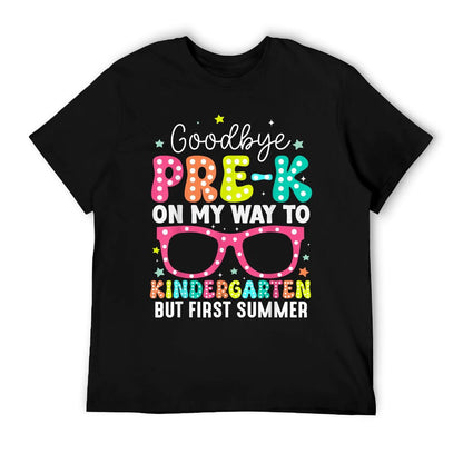 Goodbye Pre-k Graduation To Kindergarten First Summer T-Shirt