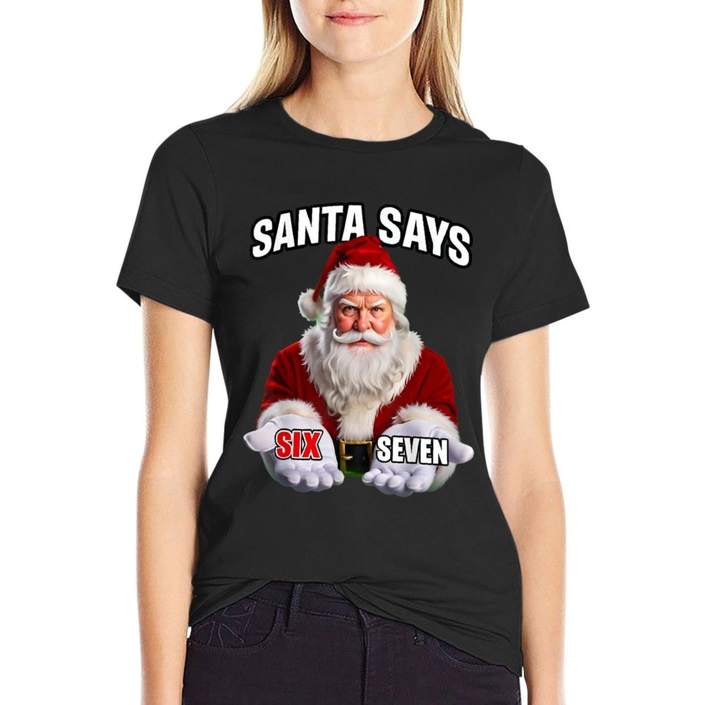 Santa Says Six Seven Funny 67 Christmas Holiday Party  Oversized Silhouette T-Shirt
