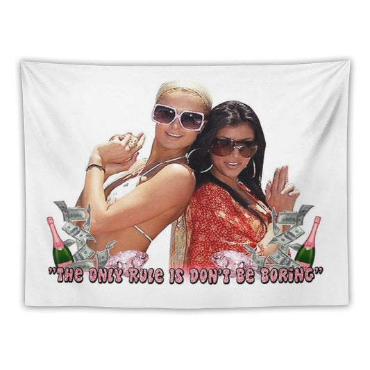 Paris Hilton & Kim Kardashian - Don't Be Boring Tapestry